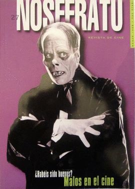 REVISTA NOSFERATU N27 MALOS EN EL CINE. MARZO 1998