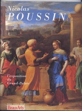 NICOLAS POUSSIN, L'EXPOSITION DU GRAND-PALAIS