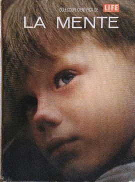 COLECCIN CIENTFICA DE LIFE - LA MENTE