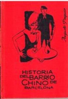 HISTORIA DEL BARRIO CHINO DE BARCELONA