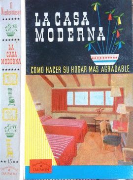 LA CASA MODERNA