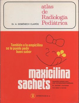 ATLAS DE RADIOLOGA PEDITRICA. I. TORAX. 2 PARTE