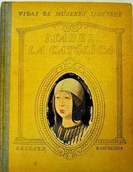 VIDA DE ISABEL LA CATOLICA