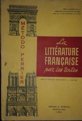 LA LITTRATURE FRANAISE PAR LES TEXTES