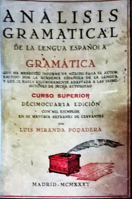 NALISIS GRAMATICAL DE LA LENGUA ESPAOLA. GRAMATICA