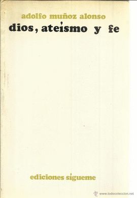 DIOS, ATE�SMO Y FE