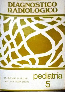 DIAGNOSTICO RADIOLOGICO (5) PEDIATRIA