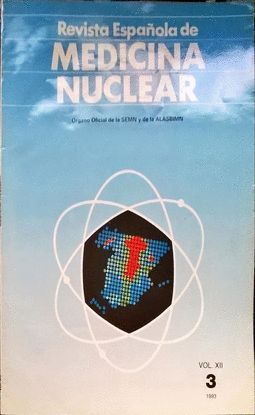 REVISTA ESPAOLA DE MEDICINA NUCLEAR. VOL. XII. 3,  1993