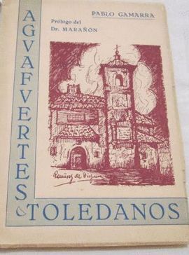 AGUAFUERTES TOLEDANOS