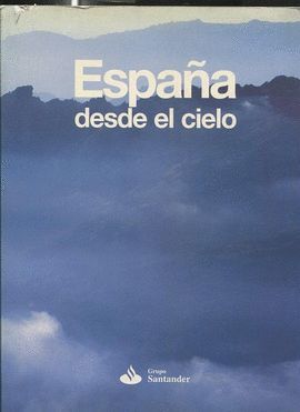 ESPAA DESDE EL CIELO
