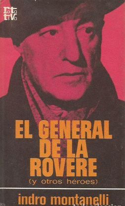 EL GENERAL DE LA ROVERE (Y OTROS HROES)