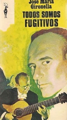 TODOS SOMOS FUGITIVOS