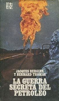 LA GUERRA SECRETA DEL PETROLEO