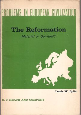 PROBLEMS IN EUROPEAN CIVILIZATION. THE REFORMATION