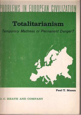 PROBLEMS IN EUROPEAN CIVILIZATION. TOTALITARIANISM