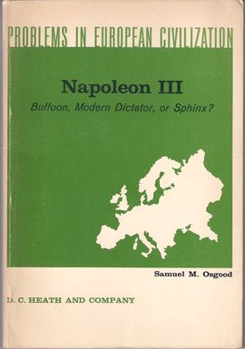 PROBLEMS IN EUROPEAN CIVILIZATION. NAPOLEON III