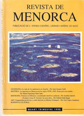 LA VIDA DE LOS MAONESES EN ARGELIA. UN PUEBLO DE COLONIZACI�N MAONESA: FORT DE L�EAU. REVISTA DE MENORCA. 1990, IV
