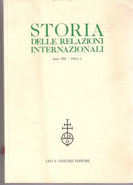 STORIA DELLE RELAZIONI INTERNAZIONALI. ANNO VIII, 1992/1-2