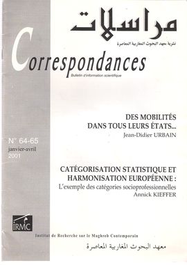 CORRESPONDANCES. NUM. 64-65, JANVIER-AVRIL 2001. DES MOBILIT�S DANS TOUS LEURS �TATS...// CAT�GORISATION STATISTIQUE ET HARMONISATION EUROP�ENNE...CAT