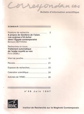 CORRESPONDANCES. NUM. 46, JUIN 1997. A PROPOS DE GARDIENS DE L�ISLAM... L�EGYPTE CONTEMPORAINE// TRAITEMENT AUTOMATIQUE DE L�ARABE VOYELL� OU NON