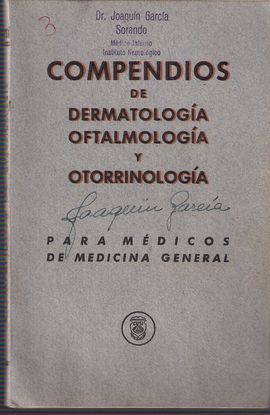 COMPENDIOS DE DERMATOLOGA, OFTALMOLOGA Y OTORRINOLOGA