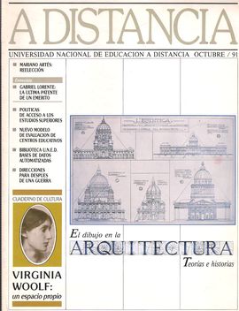 A DISTANCIA. OCTUBRE 1991. EL DIBUJO EN ARQUITECTURA/ VIRGINIA WOOLF/ BIBLIOTECA UNED:BASES DE DATOS AUTOMATIZADAS/...