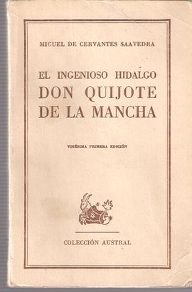 EL INGENIOSO HIDALGO DON QUIJOTE DE LA MANCHA