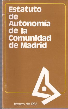 ESTATUTO DE AUTONOM�A DE LA COMUNIDAD DE MADRID