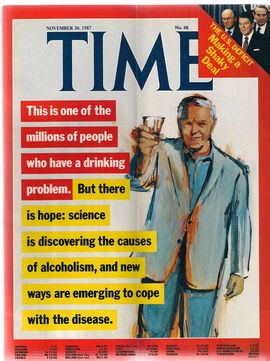 TIME. N. 48, NOVEMBER 30, 1987/ THIS IS ONE OF THE MILLIONS OF PEOPLE WHO HAVE A DRINKING PROBLEM.  BUT THERE IS HOPE: SCIENCE IS DISCOVERING THE CAUS