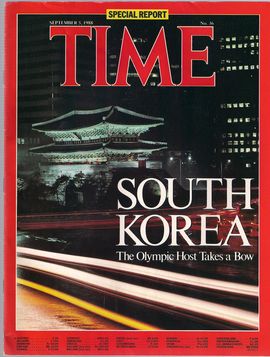 TIME. N. 36, SEPTEM. 5, 1988/ SPECIAL REPORT: SOUTH KOREA. THE OLYMPIC HOST TAKES A BOW