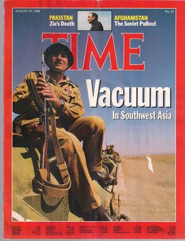 TIME. N. 35, AUGUST 29, 1988/ VACUUM IN SOUTHWEST ASIA/ PAKISTAN. ZIA'S DEATH/ AFGHANISTAN. THE SOVIET PULLOUT/...