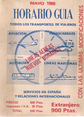 HORARIO GUA. AO 48,  NM. 561. MAYO 1986. TODOS LOS TRANSPORTES DE VIAJEROS: AVIACIN, FERROCARRILES, AUTOBUSES, LNEAS MARTIMAS, SERVICIOS EN ESPA