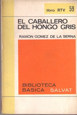 EL CABALLERO DEL HONGO GRIS. LIBRO RTV 59