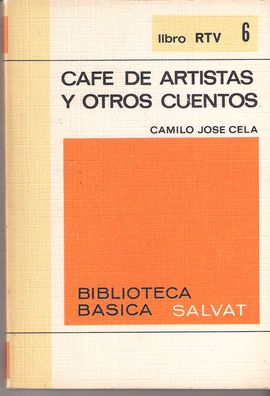 CAF DE ARTISTAS Y OTROS CUENTOS. LIBRO RTV 6