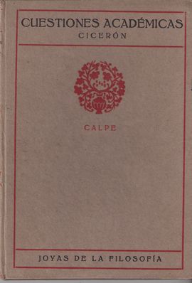 CUESTIONES ACAD�MICAS. TRATADO FILOS�FICO