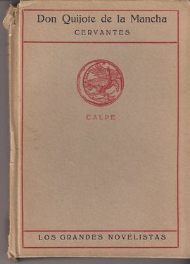 DON QUIJOTE DE LA MANCHA. EL INGENIOSO HIDALGO DON QUIJOTE DE LA MANCHA.TOMO II