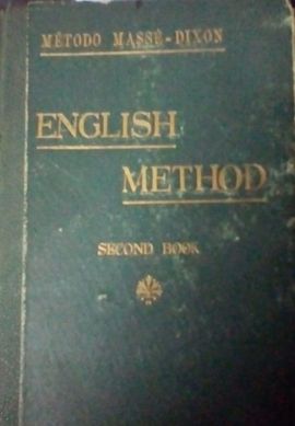 MTODO MASSE-DIXON. ENGLISH METHOD. SECOND BOOK