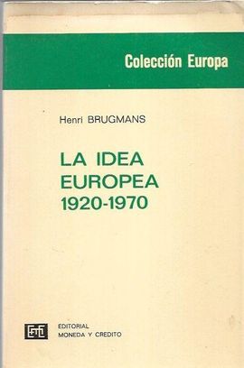 IDEA EUROPEA - LA 1920-1970