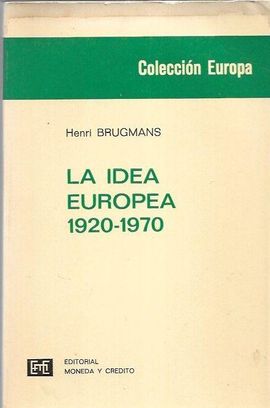 IDEA EUROPEA - LA 1920-1970