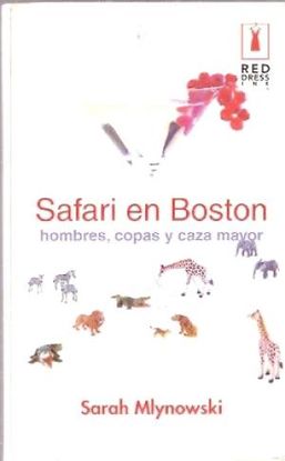 SAFARI EN BOSTON HOMBRES, COPAS Y CAZA MAYOR