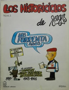 HISTORICICLOS DE FORGES, LOS. LOS FORRENTA AOS. (FASCCULON 3)