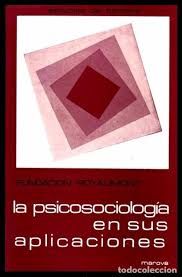 LA PSICOSOCIOLOGIA EN SUS APLICACIONES