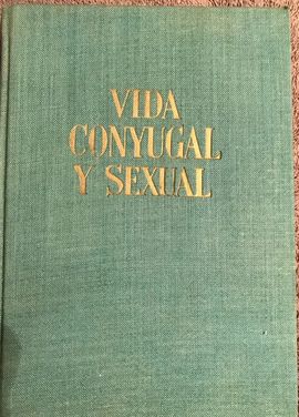 VIDA CONYUGAL Y SEXUAL
