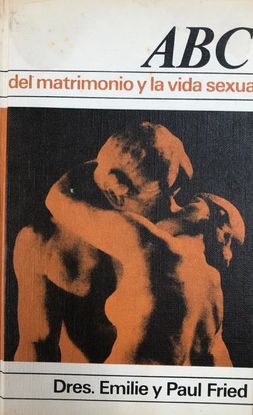 ABC DEL MATRIMONIO Y LA VIDA SEXUAL