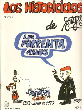 HISTORICICLOS DE FORGES, LOS. LOS FORRENTA AOS. (FASCCULO N 9)