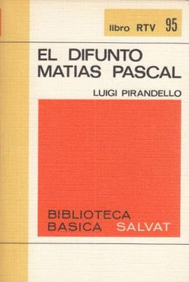 EL DIFUNTO MATAS PASCAL