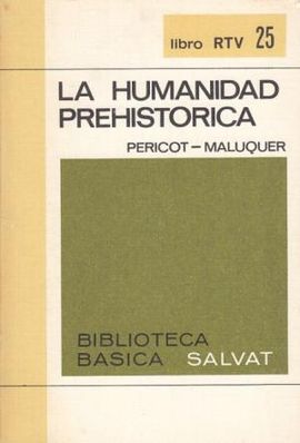 LA HUMANIDAD PREHISTRICA