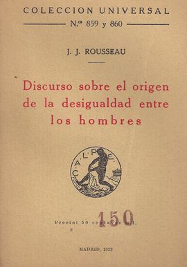 DISCURSO SOBRE EL ORIJEN DE LA DESIGUALDAD ENTRE LOS HOMBRES