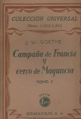 CAMPAA DE FRANCIA Y CERCO DE MAGUNCIA TOMO I