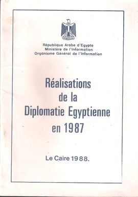 RALISATIONS DE LA DIPLOMATIE EGYPTIENNE EN 1987